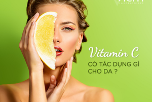 Vitamin C có nhiều công dụng đối với làn da