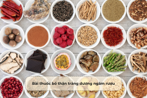 Bài thuốc bổ thận tráng dương ngâm rượu