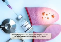 Cách phòng tránh các bệnh về đường hô hấp và vai trò của tiêm vaccine trong phòng bệnh