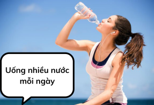 Uống nhiều nước mỗi ngày